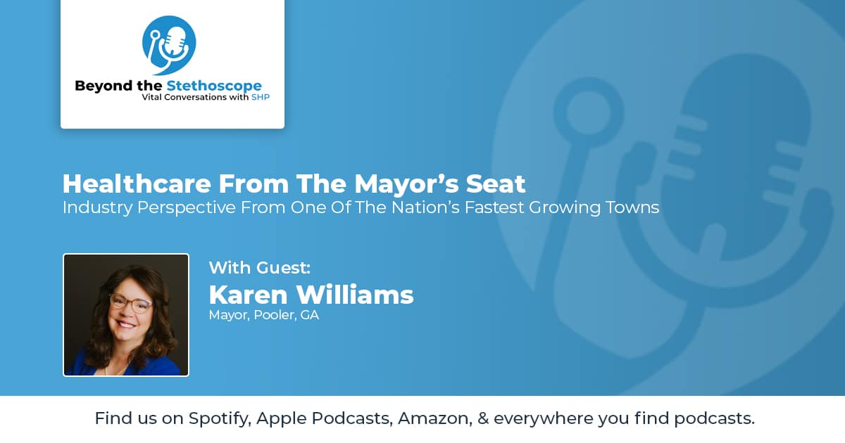 Replay: Healthcare From The Mayor’s Seat – Industry Perspective From One Of The Nation’s Fastest Growing Towns